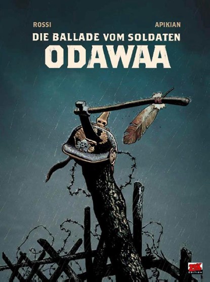 Die Ballade vom Soldaten Odawaa, Christian Rossi - Gebonden - 9783949987687