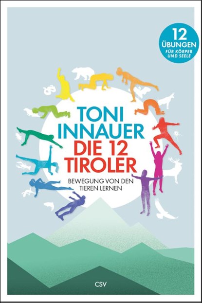 Die 12 Tiroler, Toni Innauer - Paperback - 9783950286892