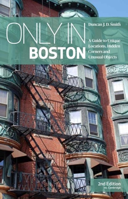 Only in Boston, Duncan J.D. Smith - Paperback - 9783950539219