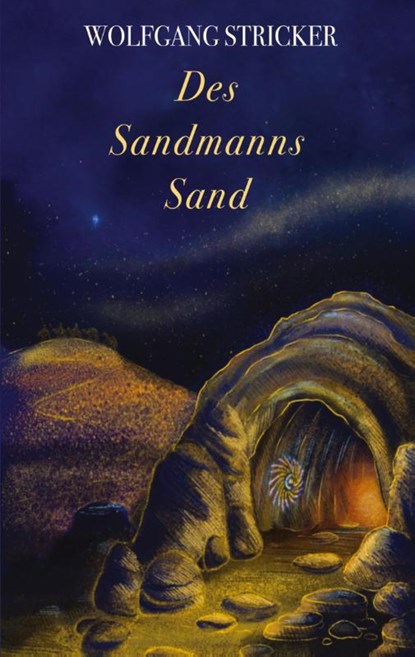 Des Sandmanns Sand, Wolfgang Stricker - Paperback - 9783950557305
