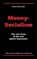 Money-Socialism, BAADER,  Roland - Gebonden - 9783952331569