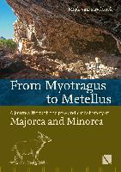 From Myotragus to Metellus, STRYDONCK,  Mark van - Paperback - 9783952403877