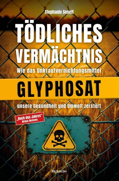 Tödliches Vermächtnis, Stephanie Seneff - Paperback - 9783952595480