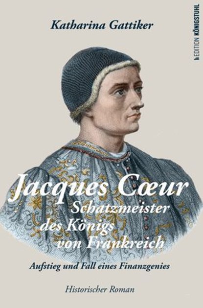 Jacques Cœur, Katharina Gattiker - Ebook - 9783952623145