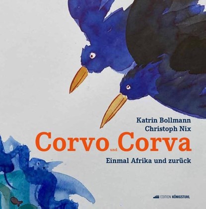 Corvo und Corva, Christoph Nix - Gebonden - 9783952623190