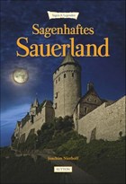 Sagenhaftes Sauerland | Joachim Nierhoff | 