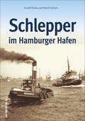 Schlepper im Hamburger Hafen | Schwarz, Bernd ; Kludas, Arnold | 