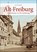 Freiburg, Peter Kalchthaler - Gebonden - 9783954008827