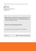 BMU-Studie "Ökologische Auswirkungen von 380-kV-Erdleitungen und HGÜ-Erdleitungen" . Bericht der Arbeitsgruppe Recht | Hartmut Weyer | 