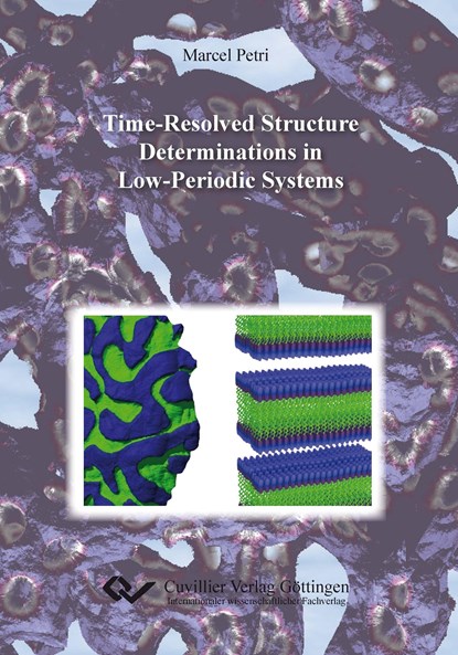 Time-Resolved Structure Determinations in Low-Periodic Systems, Marcel Petri - Paperback - 9783954040728
