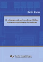 HF-Leistungsverstärker in modernen Silizium- und Verbindungshalbleitern-Technologien | Daniel Gruner | 