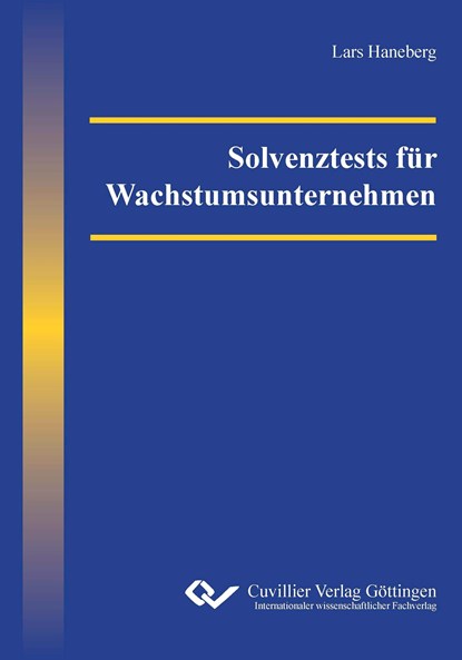 Solvenztests für Wachstumsunternehmen, Lars Haneberg - Paperback - 9783954043101