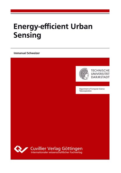 Energy-efficient Urban Sensing, Immanuel Schweizer - Paperback - 9783954043286
