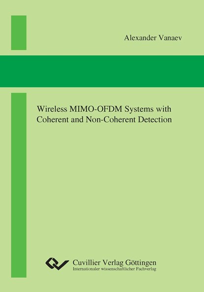 Wireless MIMO-OFDM Systems with Coherent and Non-Coherent Detection, Alexander Vanaev - Paperback - 9783954043422