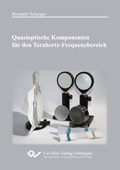 Scherger, B: Quasioptische Komponenten für den Terahertz-Fre | Benedikt Scherger | 