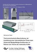 Thermomechanische Beschreibung der Ausbildung einer intermetallischen Phase beim Ultraschall-Wedge/Wedge-Drahtbonden im Rahmen der Theorie der materiellen Kräfte (Band 9) | Mohamad Sbeiti | 