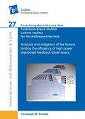 Analysis and mitigation of the factors limiting the efficiency of high power distributed feedback diode lasers (Band 27) | Christoph Matthias Schulz | 