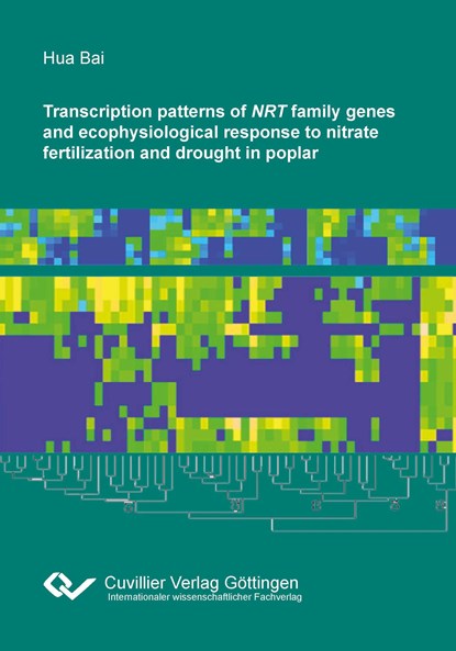 Transcription patterns of NRT family genes and ecophysiological response to nitrate fertilization and drought in poplar, Hua Bai - Paperback - 9783954046188