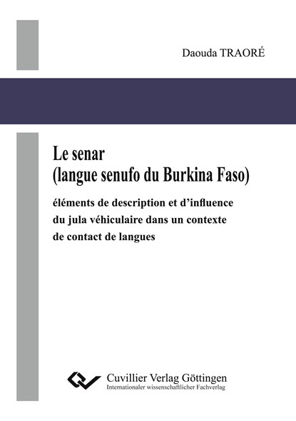 Le senar (langue senufo du Burkina Faso), Daouda Traoré - Paperback - 9783954049547