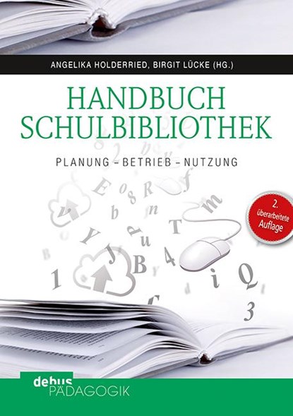 Handbuch Schulbibliothek, Angelika Holderried ; Birgit Lücke - Paperback - 9783954140916