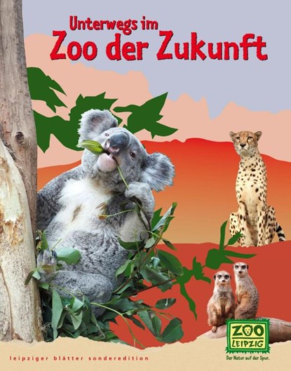 Unterwegs im Zoo der Zukunft, niet bekend - Paperback - 9783954150762