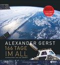 166 Tage im All | Gerst, Alexander ; Abromeit, Lars | 