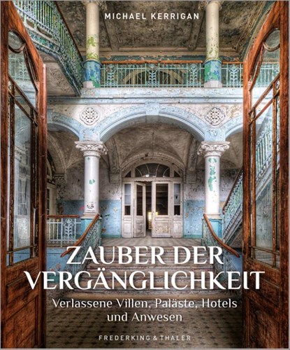 Zauber der Vergänglichkeit, Michael Kerrigan - Gebonden - 9783954163274