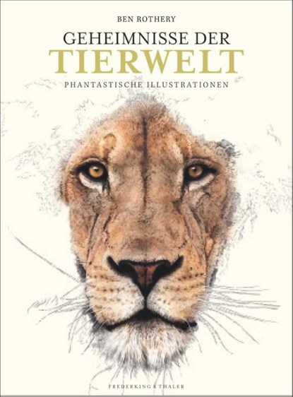 Geheimnisse der Tierwelt, Ben Rothery - Gebonden - 9783954163373
