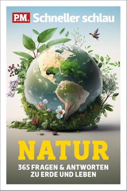 P.M. Schneller schlau NATUR, Rainer Harf ; Minerva Fois ; Vanessa Leitschuh ; Jenny Niederstadt - Gebonden - 9783954164530