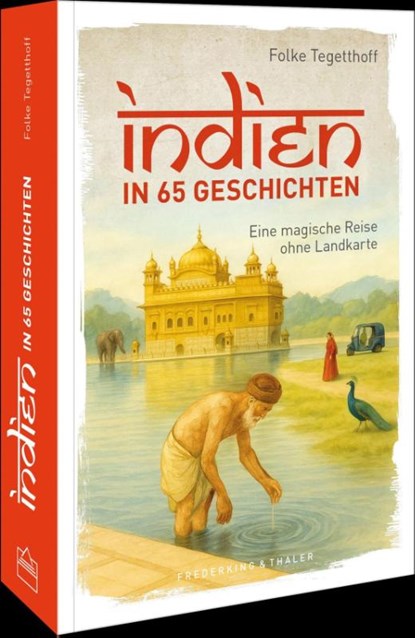 Indien in 65 Geschichten, Folke Tegetthoff - Gebonden - 9783954164752