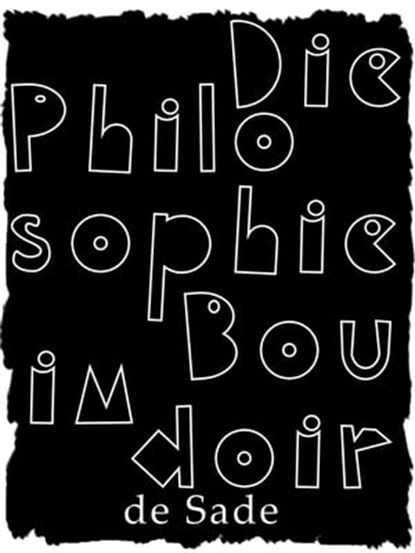 Die Philosophie im Boudoir, Marquis de Sade - Ebook - 9783954185184
