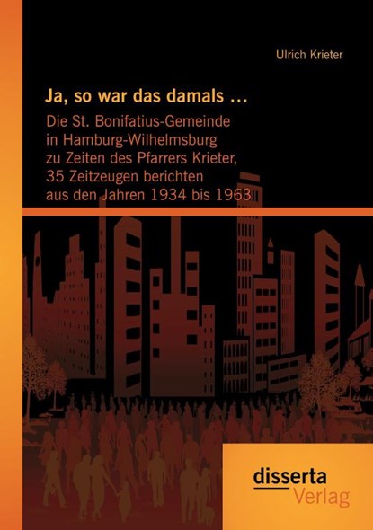 Ja, so war das damals ..., Ulrich Krieter - Paperback - 9783954257003