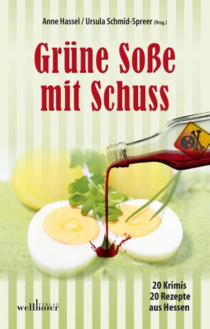 Grüne Soße mit Schuss, Simone Jöst ; Josef Rauch ; Ingrid Werner ; Sabine Fink - Paperback - 9783954281732