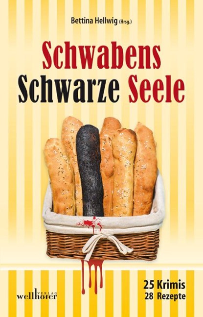 Schwabens Schwarze Seele, Anita Konstandin ; Mareike Werner ; Ulrich Wanner ; Peter Wark - Paperback - 9783954281756