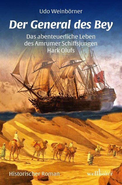 Der General des Bey, Udo Weinbörner - Paperback - 9783954282203