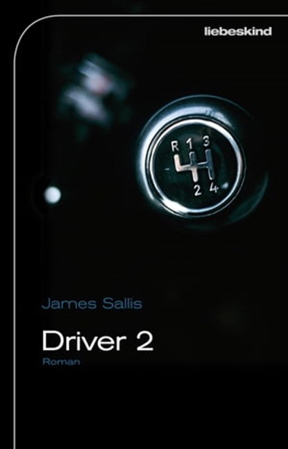 Driver 2, James Sallis - Ebook - 9783954380046