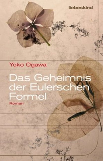 Das Geheimnis der Eulerschen Formel, Yoko Ogawa - Ebook - 9783954380091