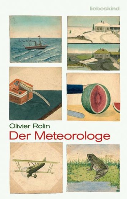 Der Meteorologe, Olivier Rolin - Gebonden - 9783954380497