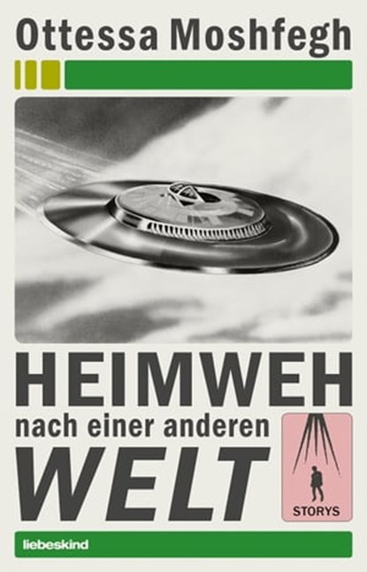 Heimweh nach einer anderen Welt, Ottessa Moshfegh ; Anke Caroline Burger - Ebook - 9783954381197