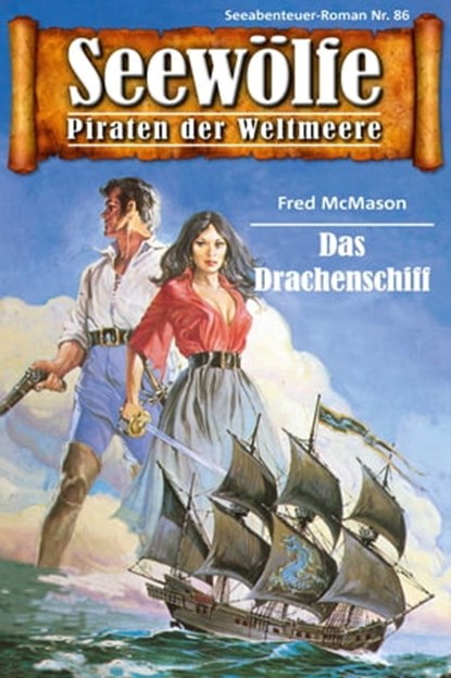 Seewölfe - Piraten der Weltmeere 86, Fred McMason - Ebook - 9783954394104