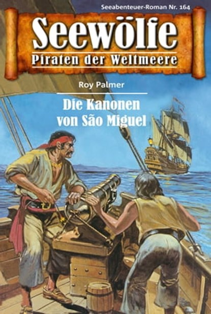Seewölfe - Piraten der Weltmeere 164, Roy Palmer - Ebook - 9783954394883