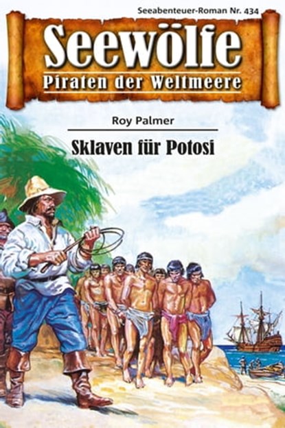 Seewölfe - Piraten der Weltmeere 434, Roy Palmer - Ebook - 9783954398423
