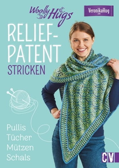 Woolly Hugs Reliefpatent stricken, Silvia Jäger - Ebook - 9783954408580
