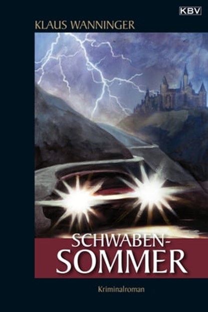Schwaben-Sommer, Klaus Wanninger - Ebook - 9783954411016