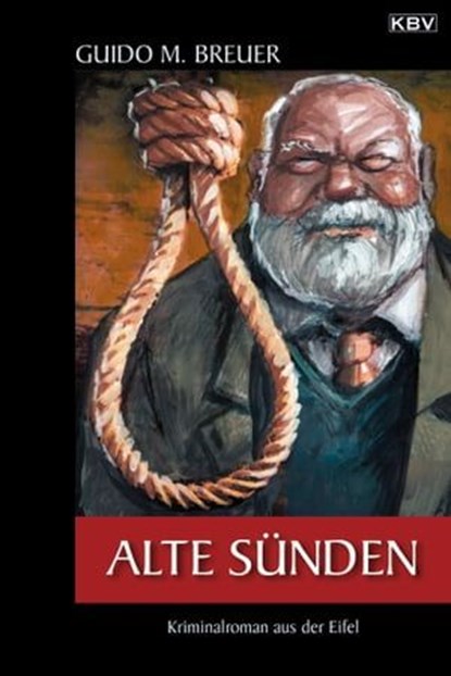 Alte Sünden, Guido M. Breuer - Ebook - 9783954411764
