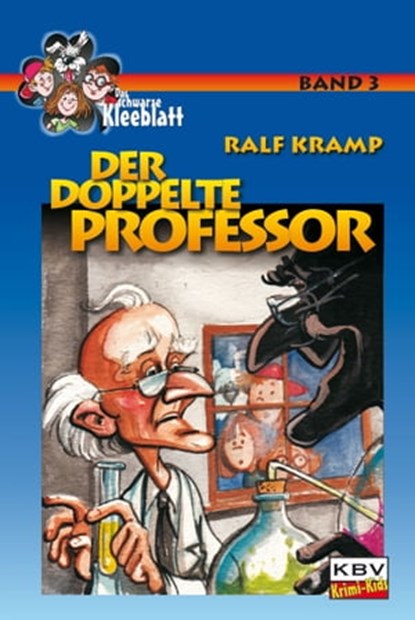 Der doppelte Professor, Ralf Kramp - Ebook - 9783954412204
