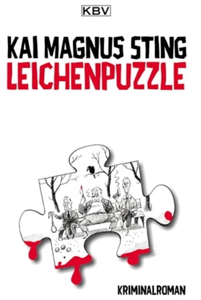 Leichenpuzzle, Kai Magnus Sting - Ebook - 9783954412488