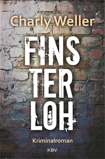 Finsterloh, Charly Weller - Paperback - 9783954412594