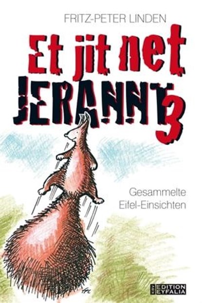 Et jit net jerannt 3, Fritz-Peter Linden - Ebook - 9783954413478
