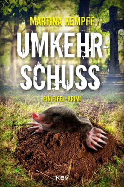 Umkehrschuss, Martina Kempff - Ebook - 9783954413973